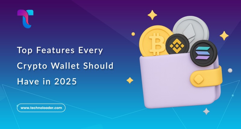 Top Features Every Crypto Wallet Should Have in 2025